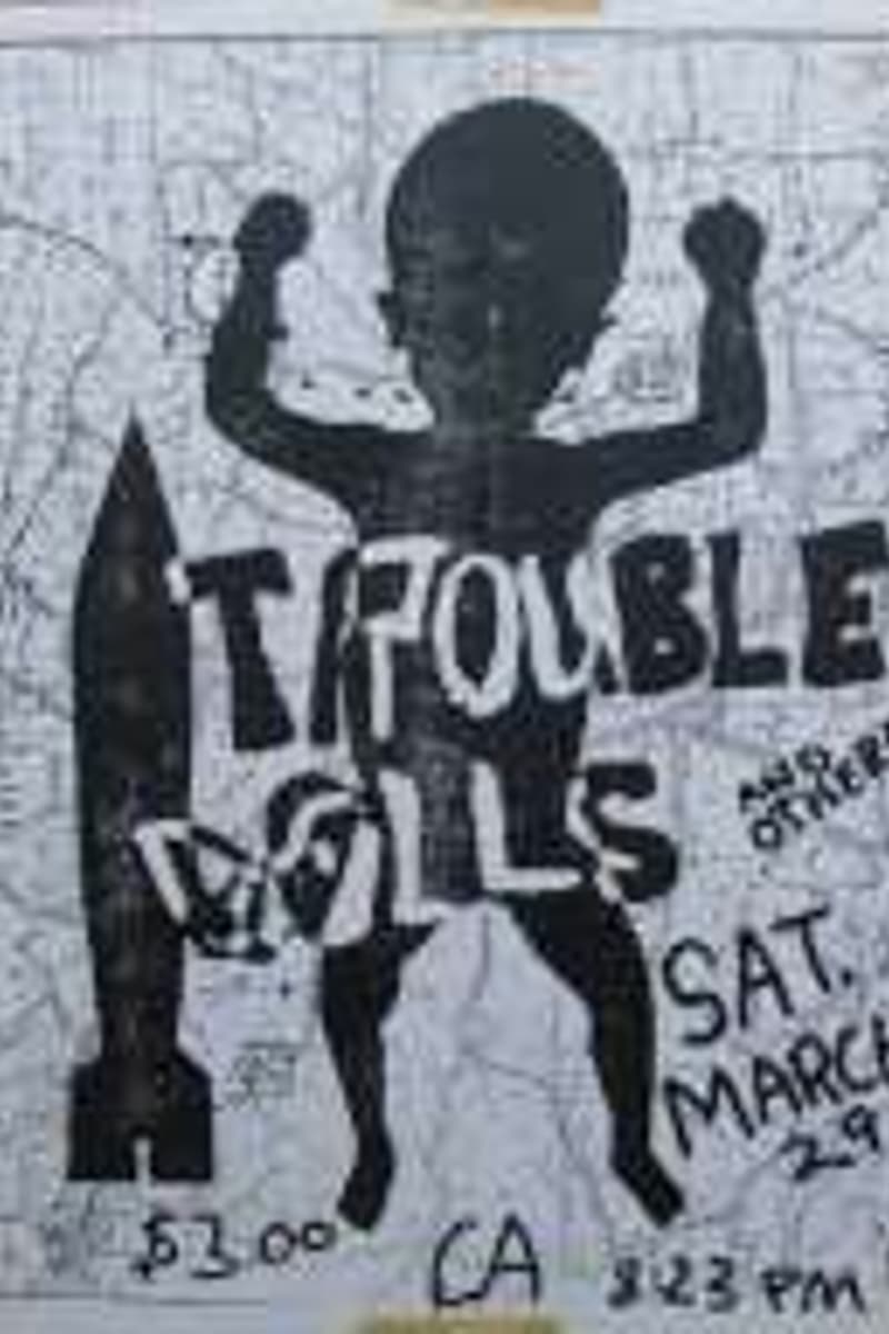 Trouble Dolls - at CA