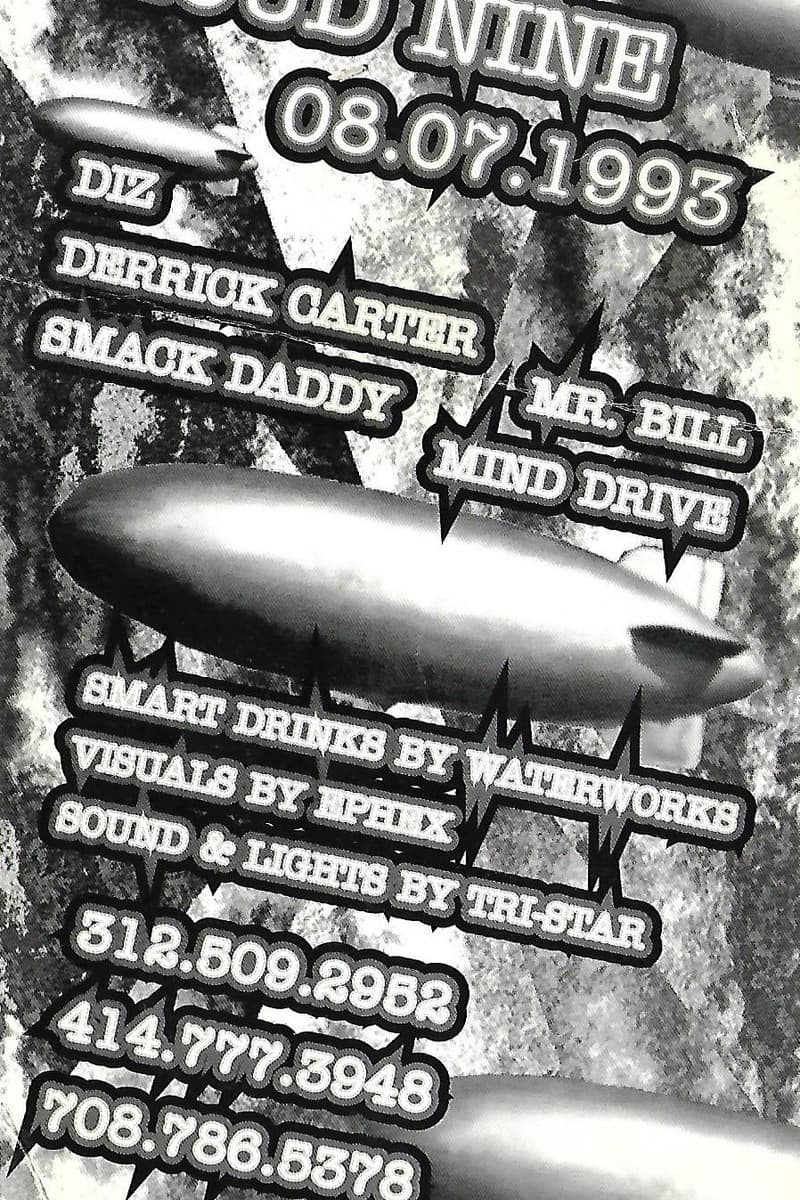 Diz, Mr. Bill, Smack Daddy, Mind Drive, Derrick Carter - at Cloud Nine - Chicago, IL - Aug 7, 1993