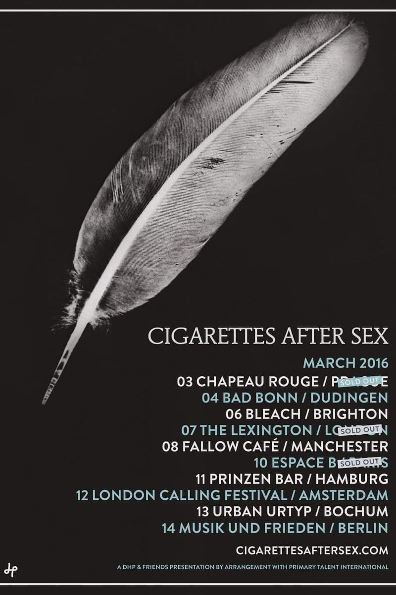 Cigarettes After Sex - at Multiple venues (tour flyer): Chapeau Rouge, Bad Bonn, Bleach, The Lexington, Fallow Café, Espace B, Prinzen Bar, London Calling Festival, Urban Urtyp, Musik und Frieden - Multiple cities: Prague, Dudingen, Brighton, London, Manchester, (city obscured), Hamburg, Amsterdam, Bochum, Berlin - Mar 3, 2016