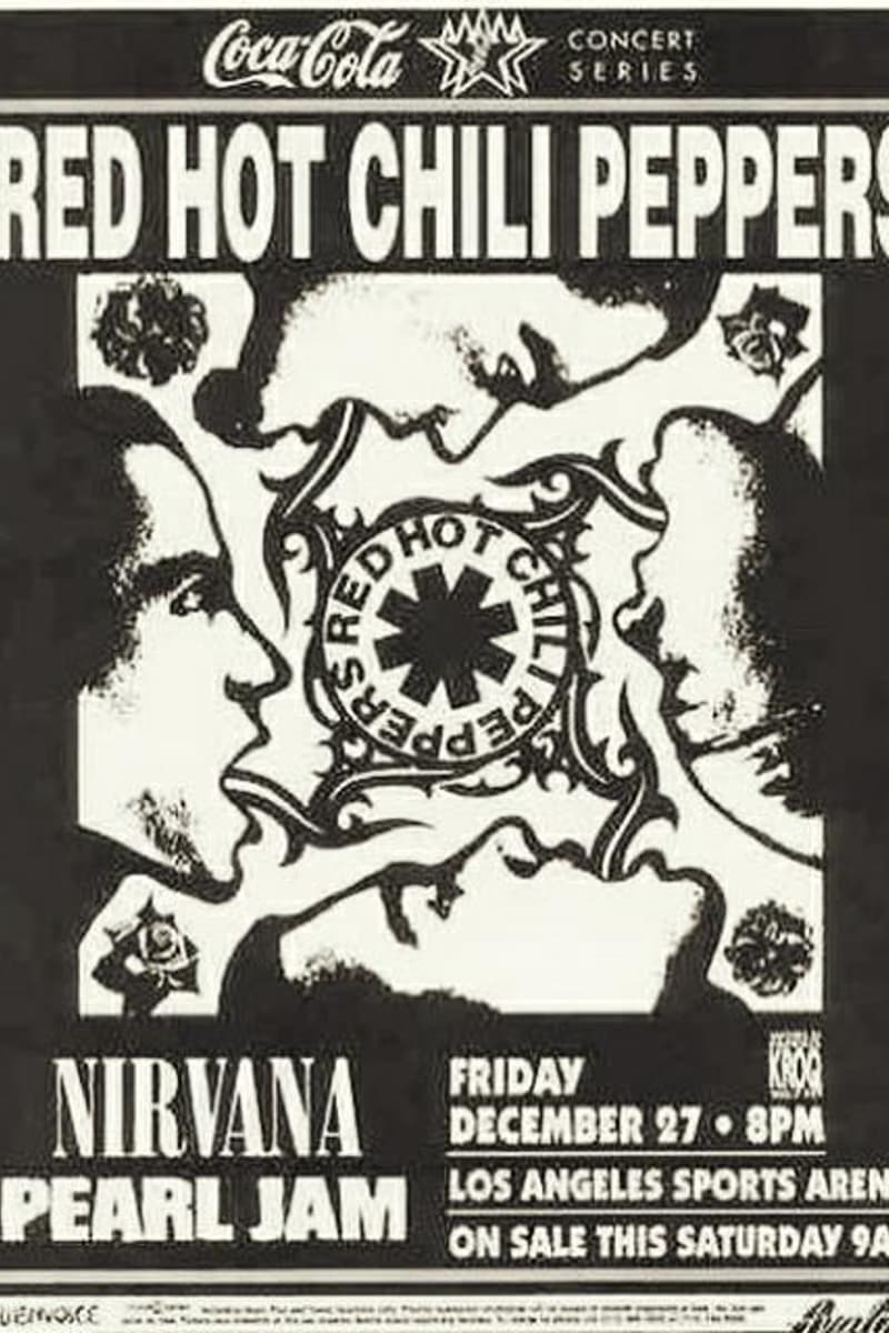 Nirvana, Pearl Jam, Red Hot Chili Peppers - at Los Angeles Sports Arena - Los Angeles, CA - Dec 27, 1991