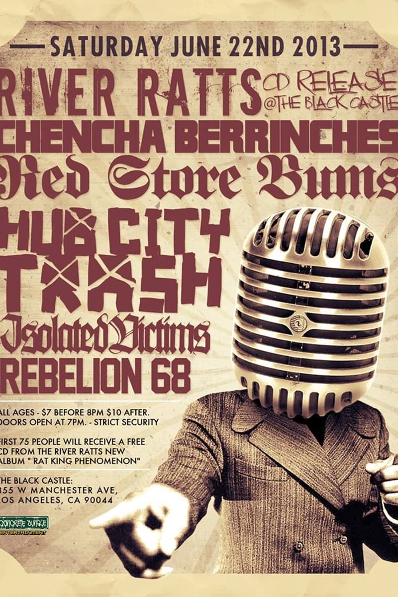 Chencha Berrinches, Hub City Trash, Red Store Bums, Rebelion 68, River Ratts - at The Black Castle - Los Angeles, CA - Jun 22, 2013