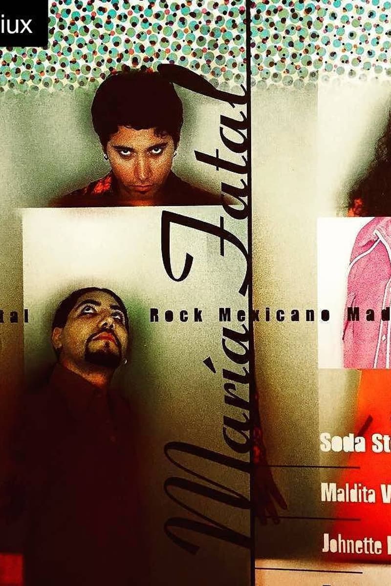 Maldita Vecindad, María Fatal, Johnette Napolitano, Soda Stereo