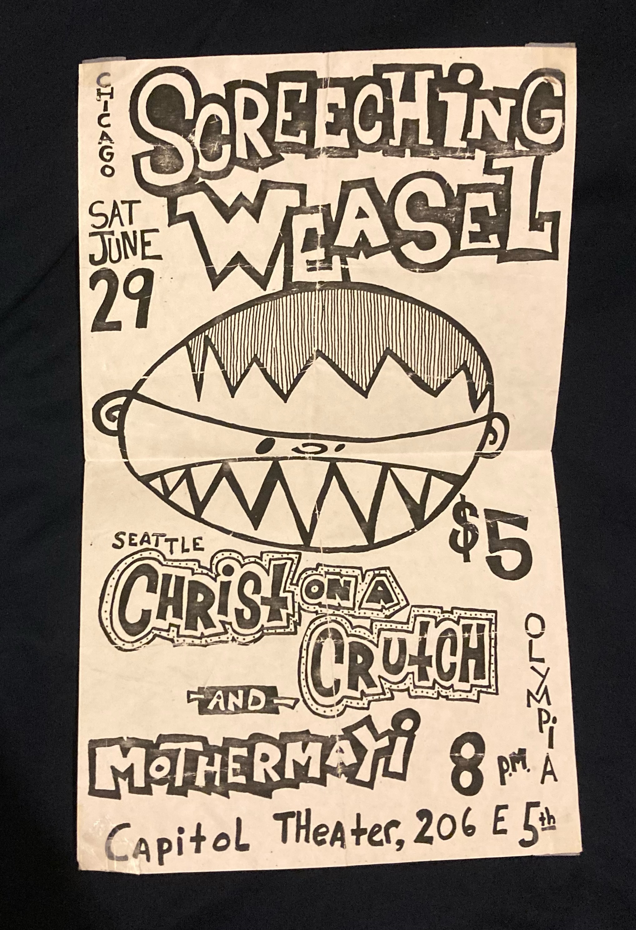 Christ on a Crutch, Screeching Weasel, Mothermay - at Capitol Theater - Olympia, WA