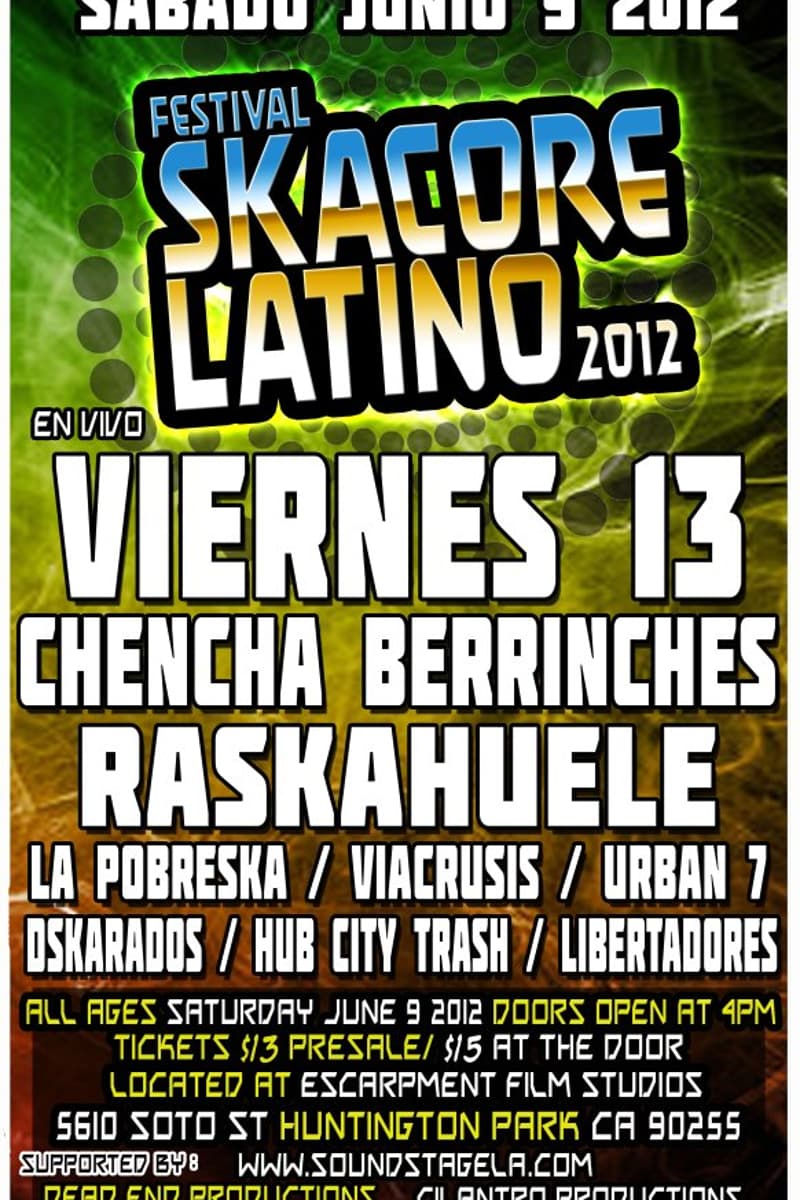 Oskarados, Chencha Berrinches, Libertadores, Viacrusis, Hub City Trash - at Escarpment Film Studios - Huntington Park, CA - Jun 9, 2012