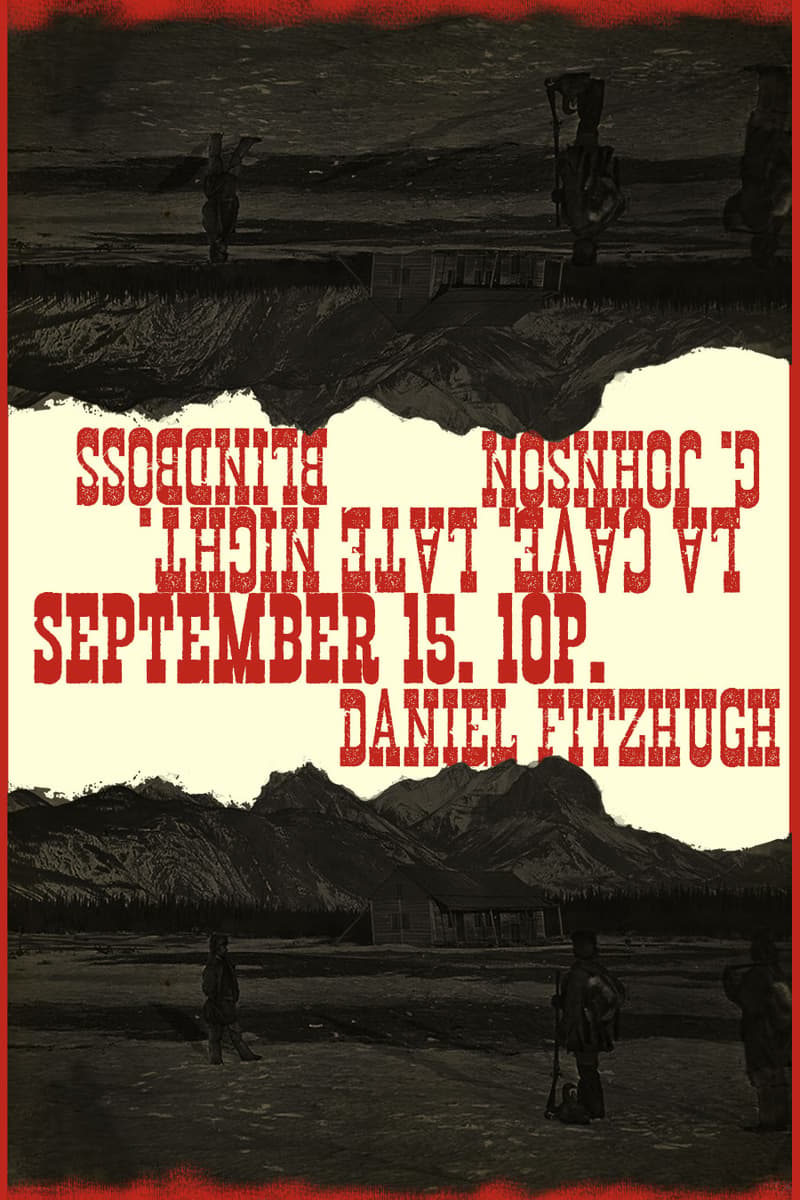 C. Johnson, Blindboss, Daniel Fitzhugh - at La Cave - Sep 15, 2024