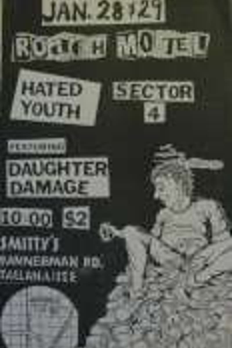 Daughter Damage, Sector 4, Hated Youth - at Roach Hotel - Tallahassee, FL
