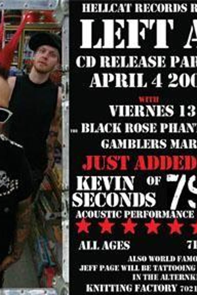 Viernes 13, Gamblers Mark, Kevin of 7 Seconds, Left Alone, Black Rose Phantoms - at Knitting Factory - Hollywood, CA - Apr 4, 2009