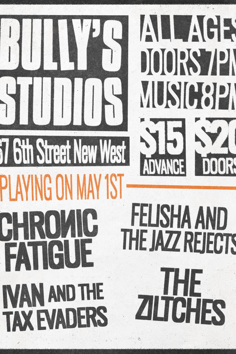 Ivan and the Tax Evaders, The Ziltches, Chronic Fatigue, Felisha and the Jazz Rejects - at Bully's Studios - New Westminster, BC
