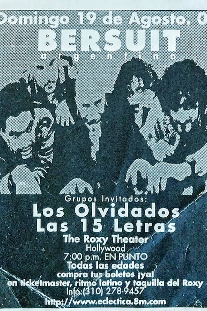 Bersuit, Las 15 Letras, Los Olvidados - at The Roxy Theater - Hollywood, CA - Aug 19, 2001