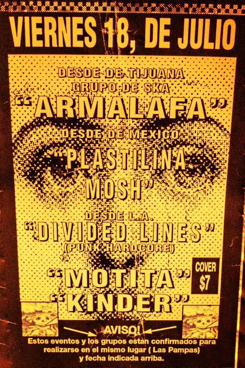 Divided Lines, Plastilina Mosh, Kinder, Motita, Armalafa - at Las Pampas - South Gate, CA