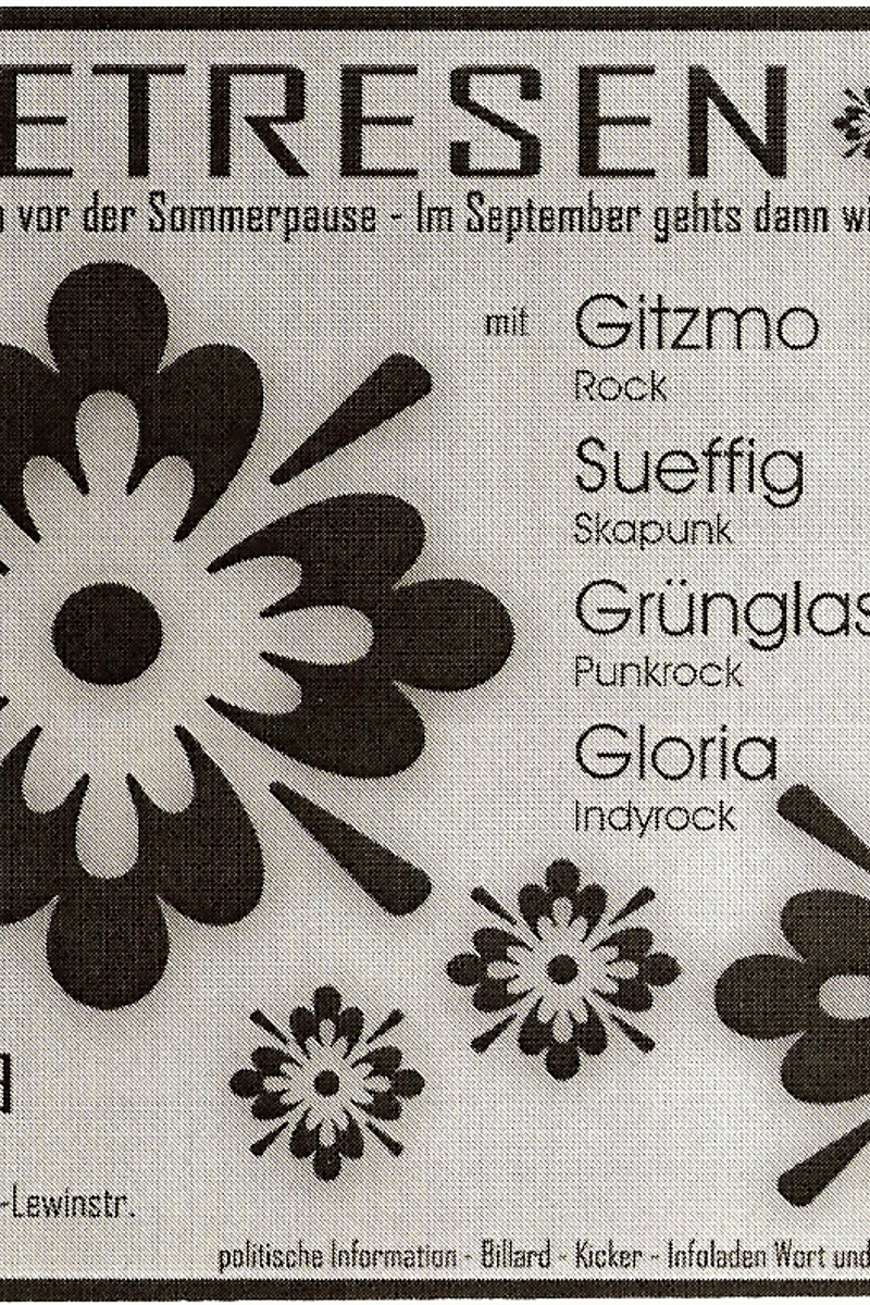 Grünglas, Gloria, Gitzmo, Sueffig, politische Informationen - Kicker - Infoladen Wort und Tat - at La Casa - Berlin - May 5, 2006