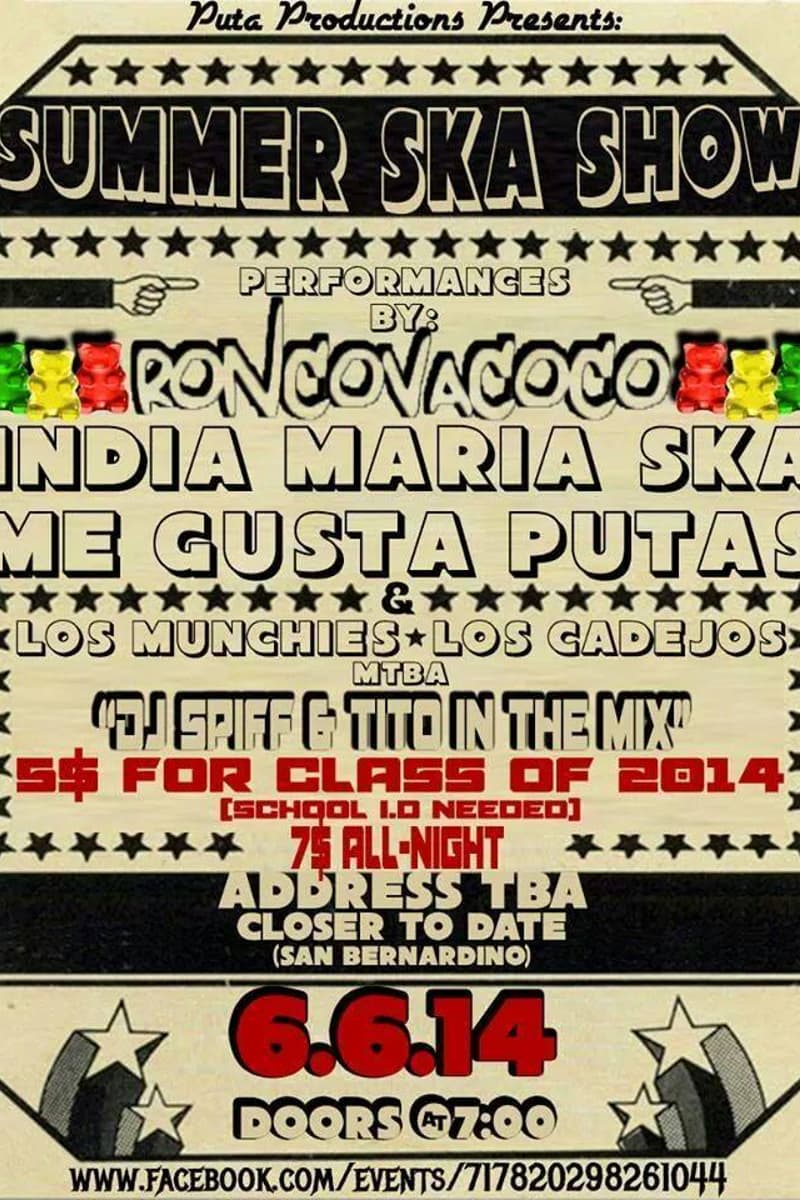 DJ Spiff, Me Gusta Putas, Los Cadejos, MTBA, Ron Covacoco - San Bernardino, CA - Jun 6, 2014