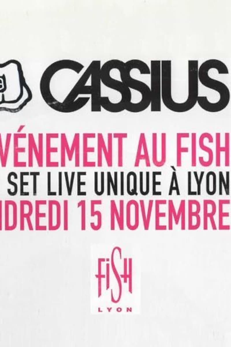 Cassius - at Fish Lyon - Lyon - Nov 15, 2002