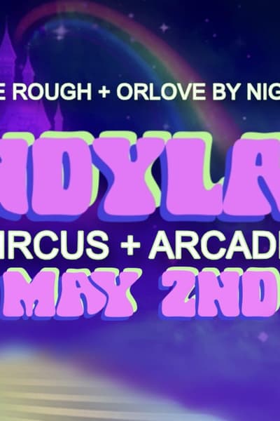 Candyland: 2000s Circus + Arcade May 2, 2026 Los Angeles