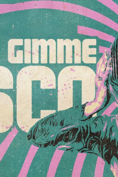 Gimme Gimme Disco