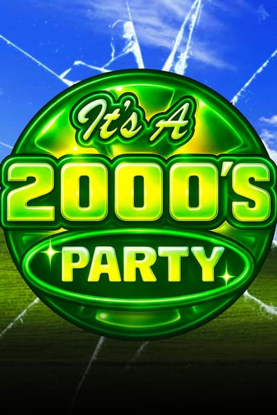 It's A 2000's Party