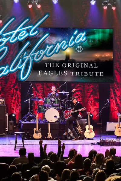Hotel California - The Original Eagles Tribute