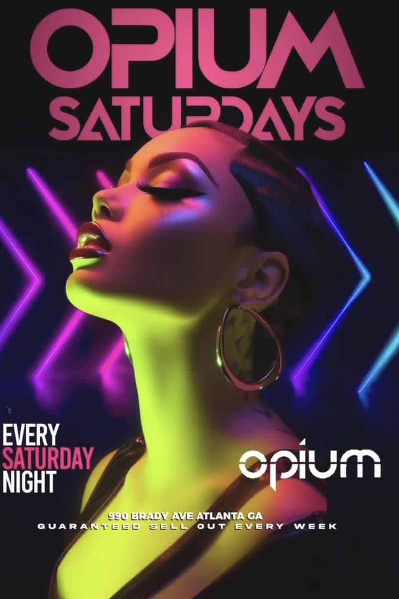 SOLD OUT SATURDAY'S AT OPIUM ATLANTA - Atlanta, GA - May 2, 2026
