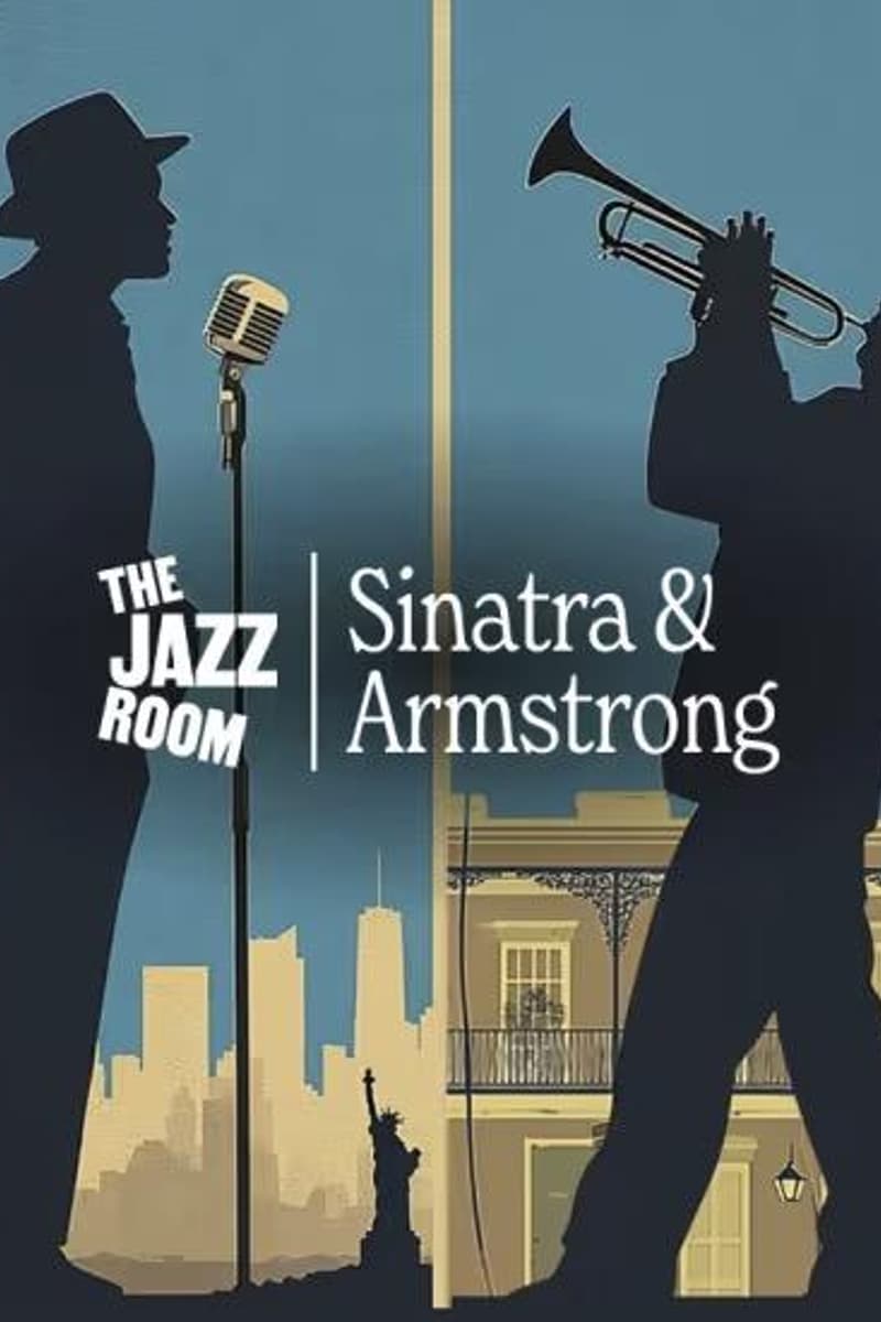 The Jazz Room: A Tribute to Frank Sinatra & Louis Armstrong 2 show times - Minneapolis, MN - Jun 5, 2026