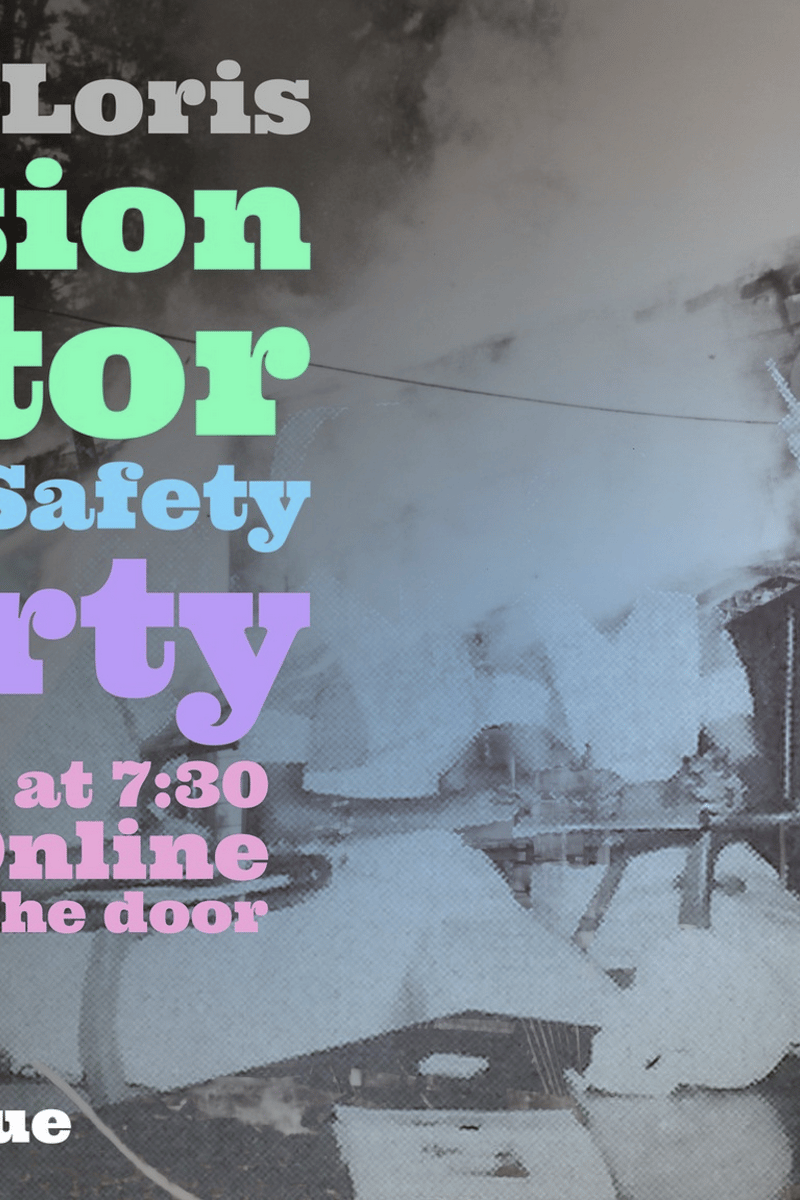 SLOW SLOW LORIS | CONFUSION REACTOR | ILLUSION OF SAFETY | PUBERTY - Hamtramck, MI - May 20, 2026