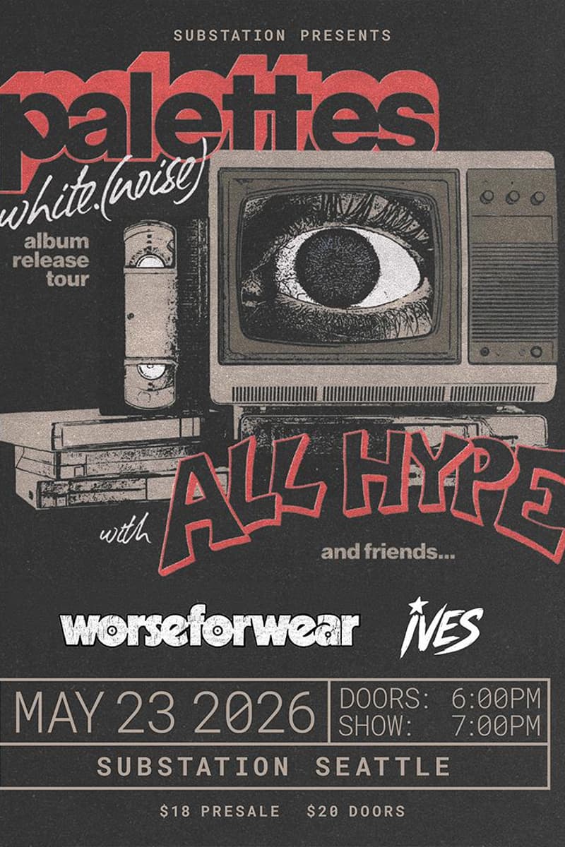 Palettes - Seattle, WA - May 23, 2026