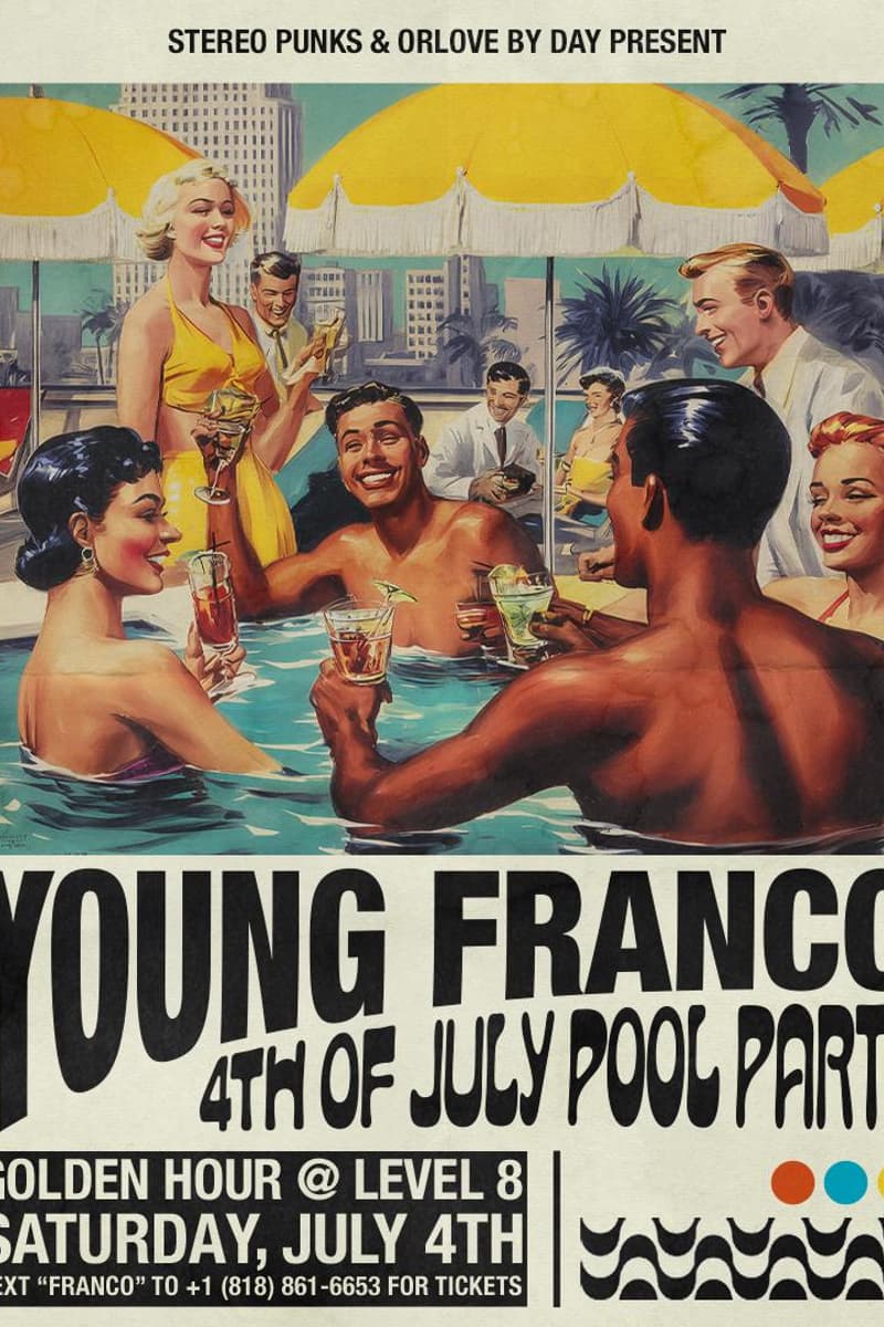 Young Franco POOL PARTY at Level 8 [4th of July] - Los Angeles, CA - Jul 4, 2026
