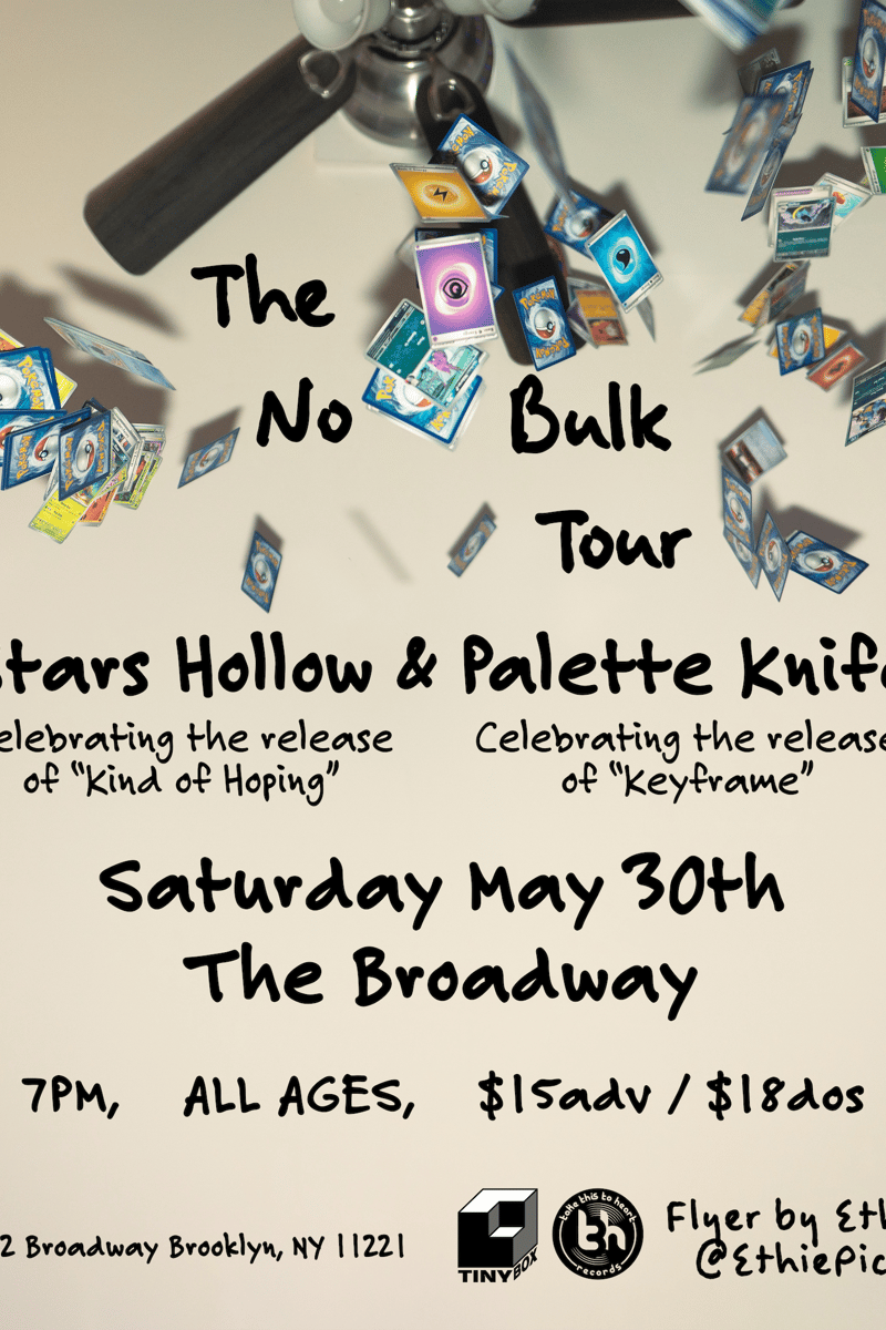 Stars Hollow & Palette Knife - Brooklyn, NY - May 30, 2026