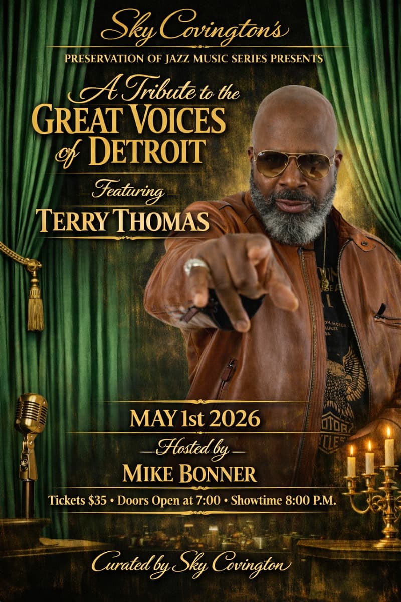 Preservation of Jazz: Tribute to Great Voices of Detroit  ft. Terry Thomas - Detroit, MI - May 1, 2026