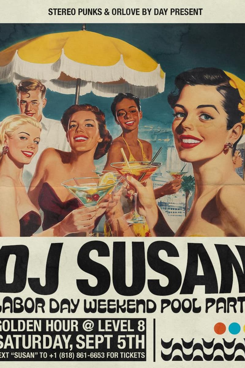 DJ Susan POOL PARTY at Level 8 [Labor Day Saturday] - Los Angeles, CA - Sep 5, 2026