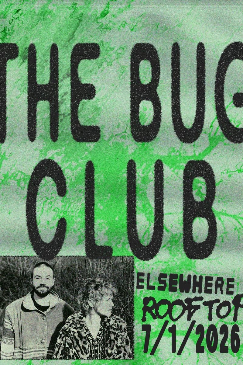 The Bug Club - Brooklyn, NY - Jul 1, 2026