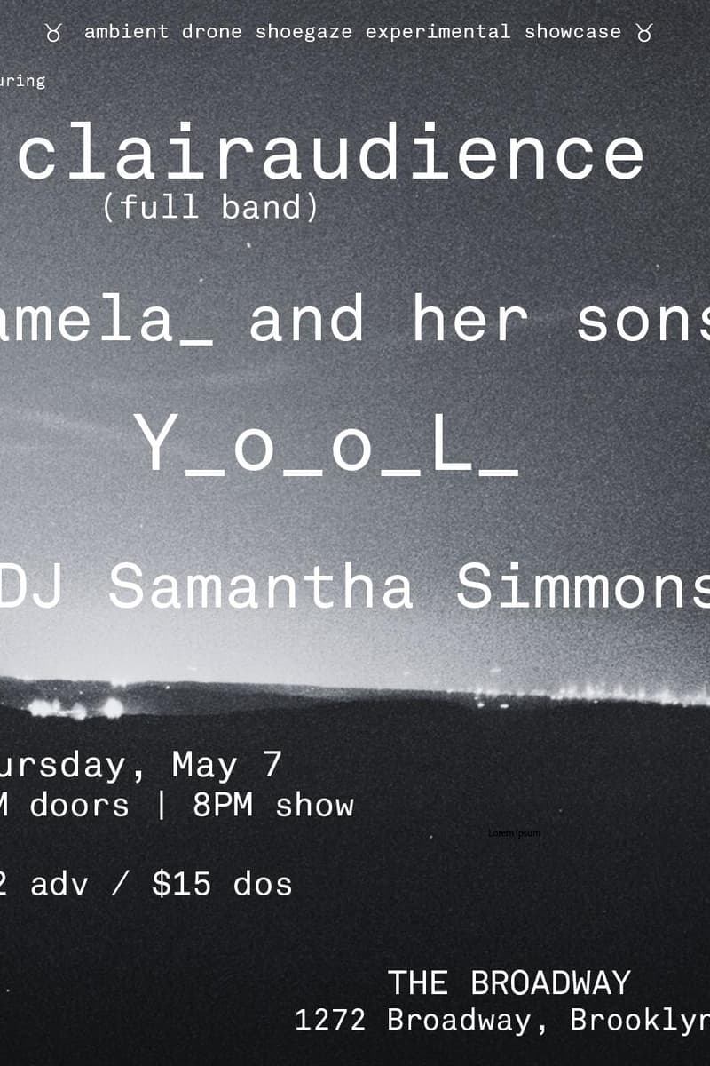 clairaudience w/ pamela_ and her sons, y_o_o_l__ + DJ Samantha Simmons - Brooklyn, NY - May 7, 2026