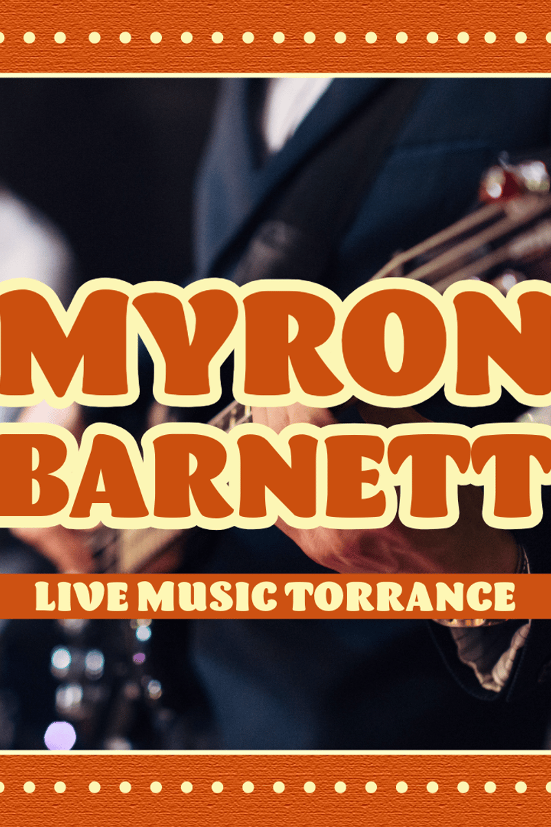 Live Music Torrance | Blues Night with Myron Barnett - Torrance, CA - Jun 26, 2026