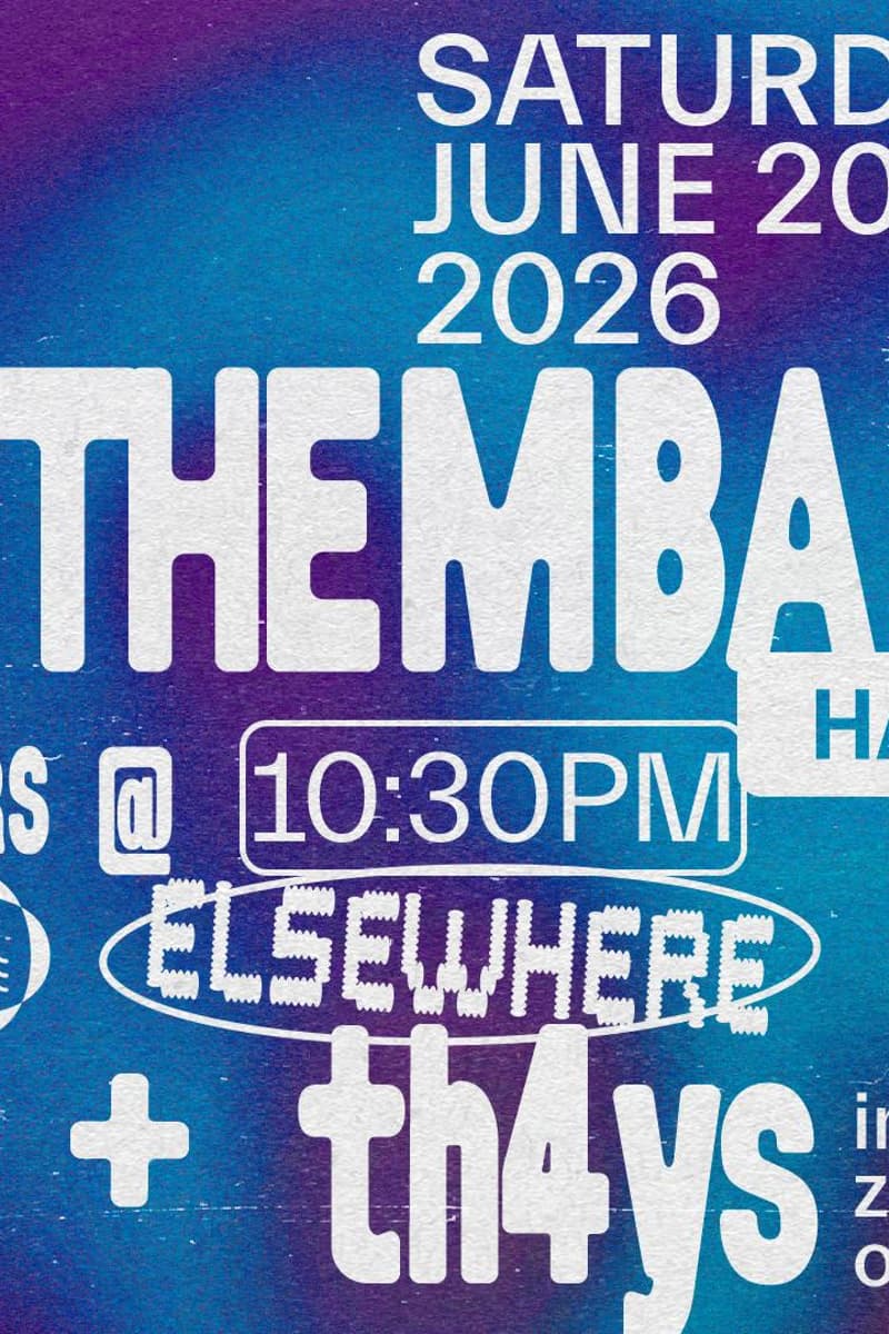 THEMBA, th4ys - Brooklyn, NY - Jun 20, 2026