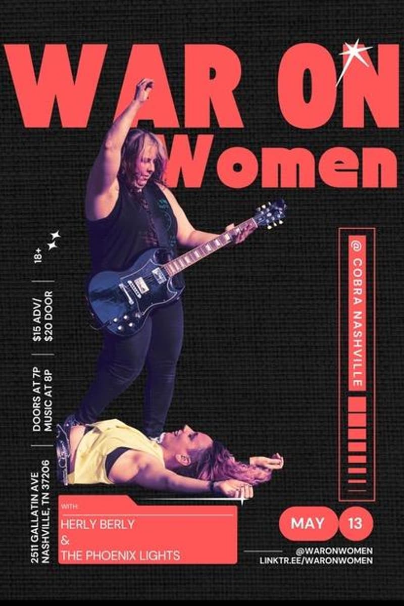 Venue: War on Women | Herly Berly | The Phoenix Lights - Nashville, TN - May 13, 2026