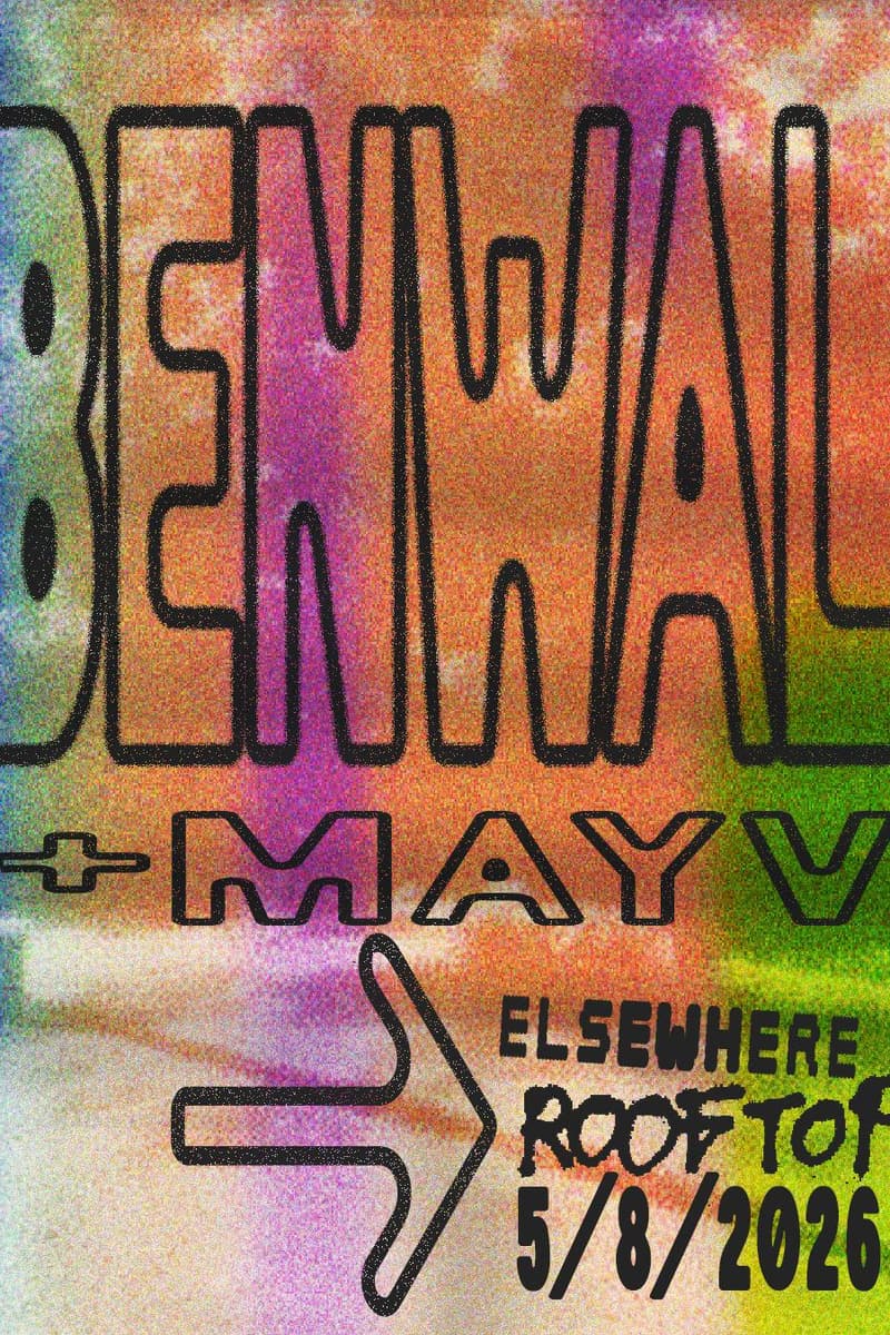 Benwal, mayv - Brooklyn, NY - May 8, 2026