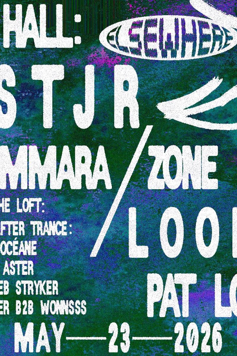 JSTJR, Loods, AMMARA, Pat Lok, LIFE AFTER TRANCE w/ OCÉANE + more - Brooklyn, NY - May 23, 2026