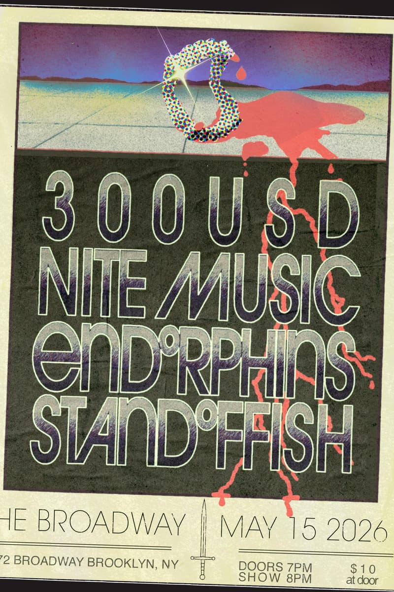 300USD w/ Nite Music, Endorphins + STANDOFFISH - Brooklyn, NY - May 15, 2026