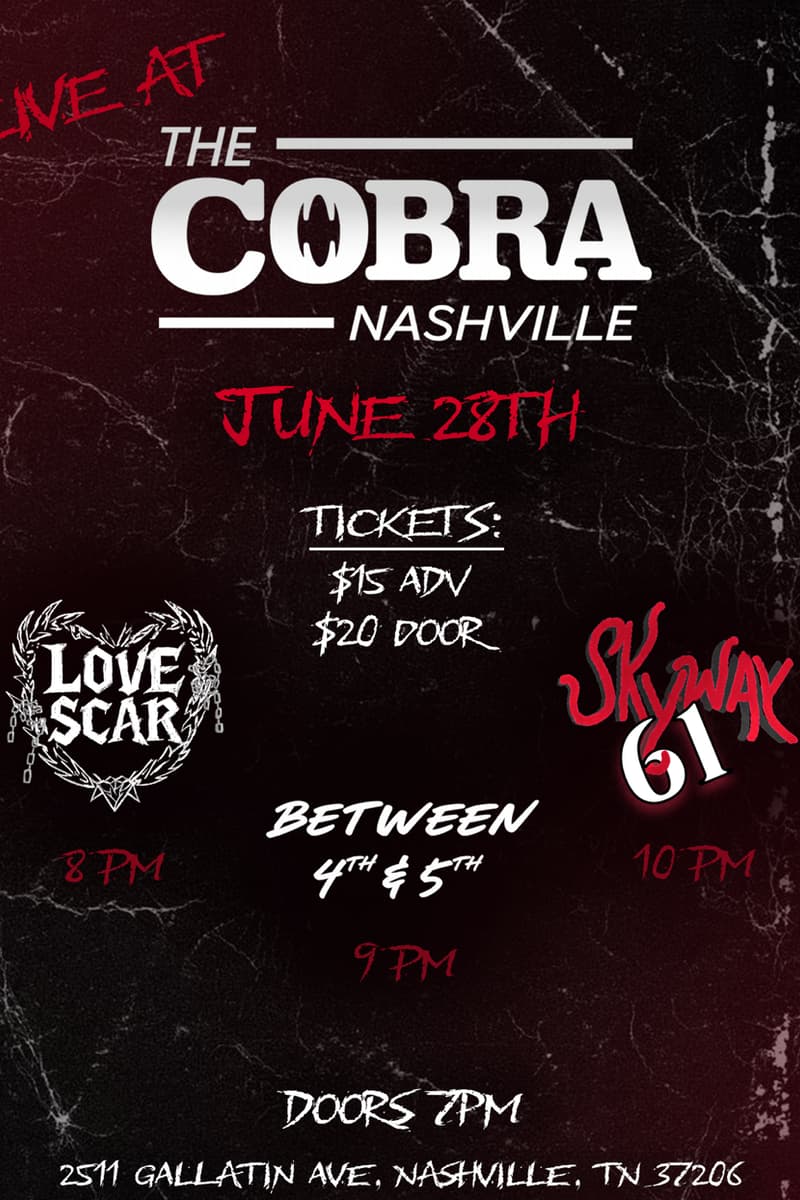 Venue: Skyway 61 | Between the 4th and 5th | Love Scar - Nashville, TN - Jun 28, 2026