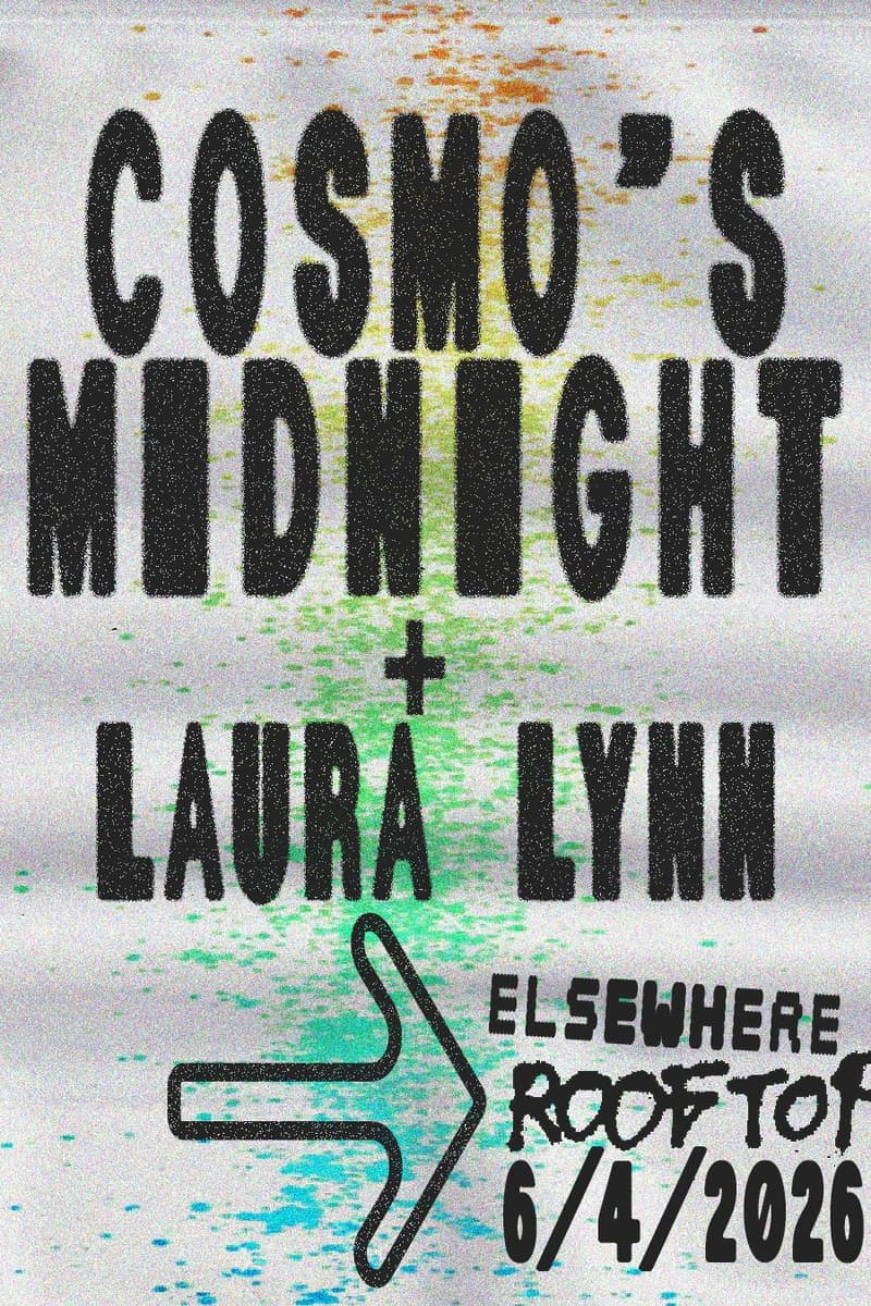Cosmo's Midnight, Laura Lynn - Brooklyn, NY - Jun 4, 2026