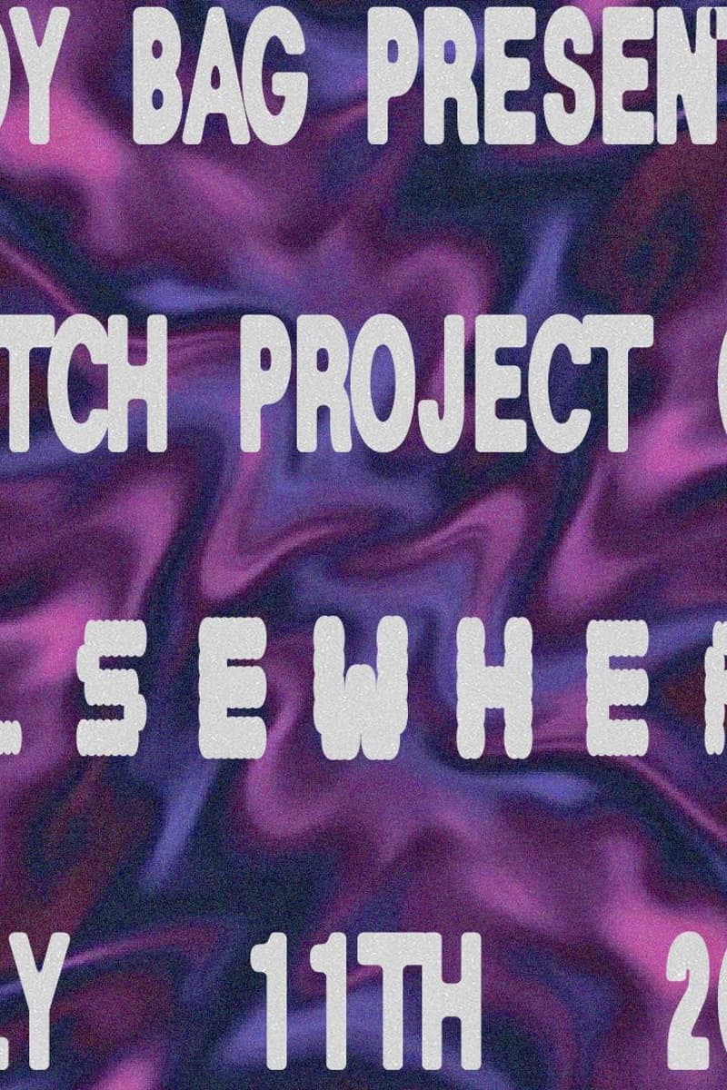 BODY BAG PRESENTS WITCH PROJECT 002 - Brooklyn, NY - Jul 11, 2026
