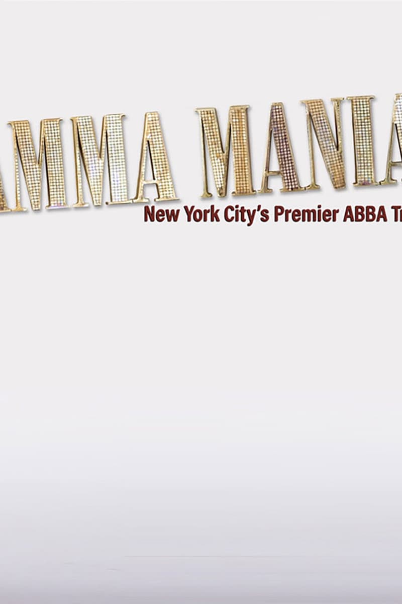 Mamma Mania! - New York, NY - Jul 18, 2026