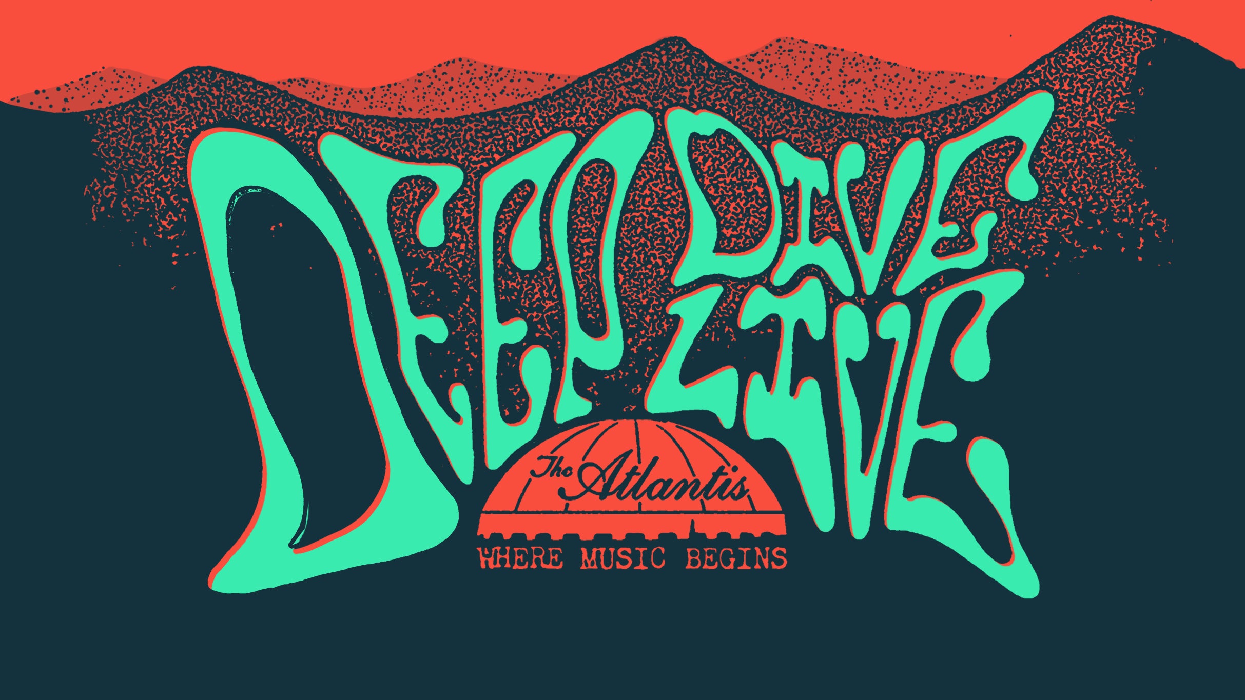 Deep Dive Live at The Atlantis - Washington, DC - Jul 10, 2026