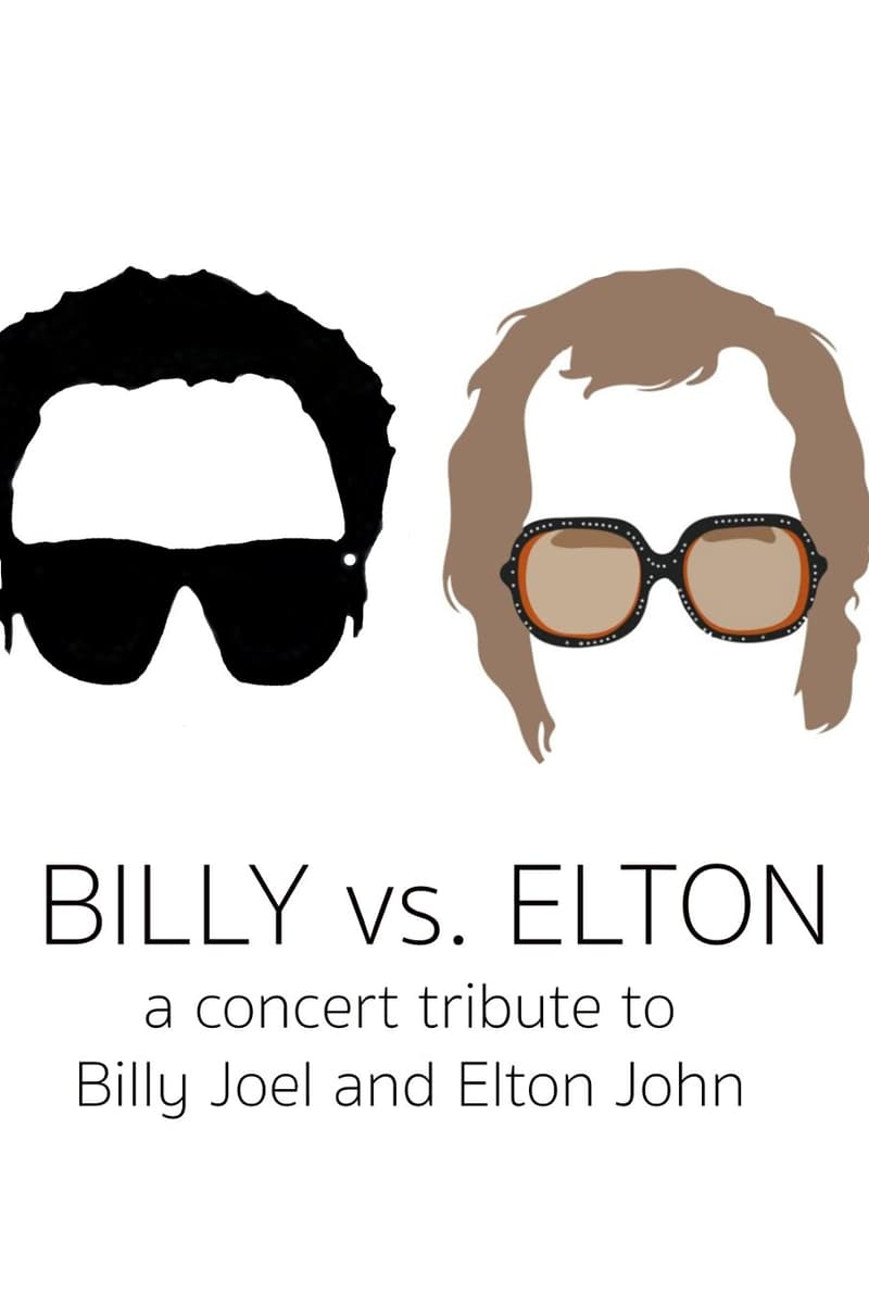 Billy Vs. Elton: A Tribute To Billy Joel And Elton John - New Orleans, LA - Aug 8, 2026