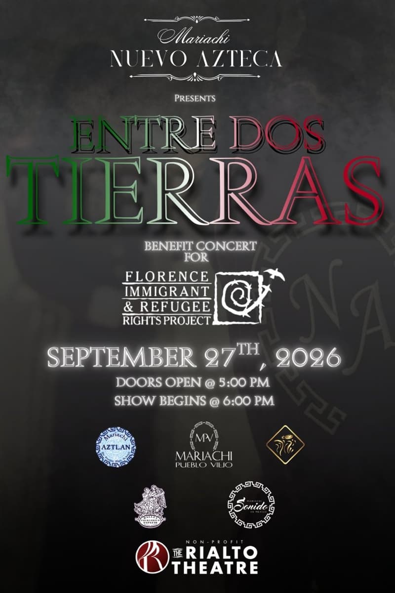 Entre Dos Terras: A Benefit For Florence Immigrant & Refugee Rights - Tucson, AZ - Sep 27, 2026