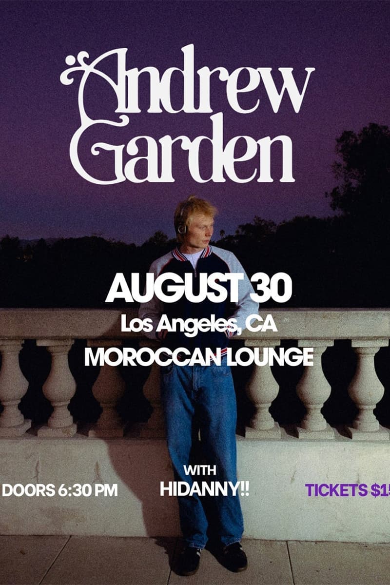 Andrew Garden, Hidanny!! - Los Angeles, CA - Aug 30, 2026