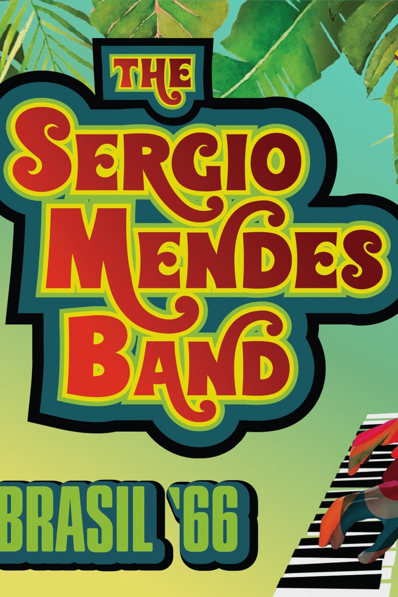 The Sergio Mendes Band Celebrating 60 Years of Brazil '66 - Los Angeles, CA - Sep 4, 2026
