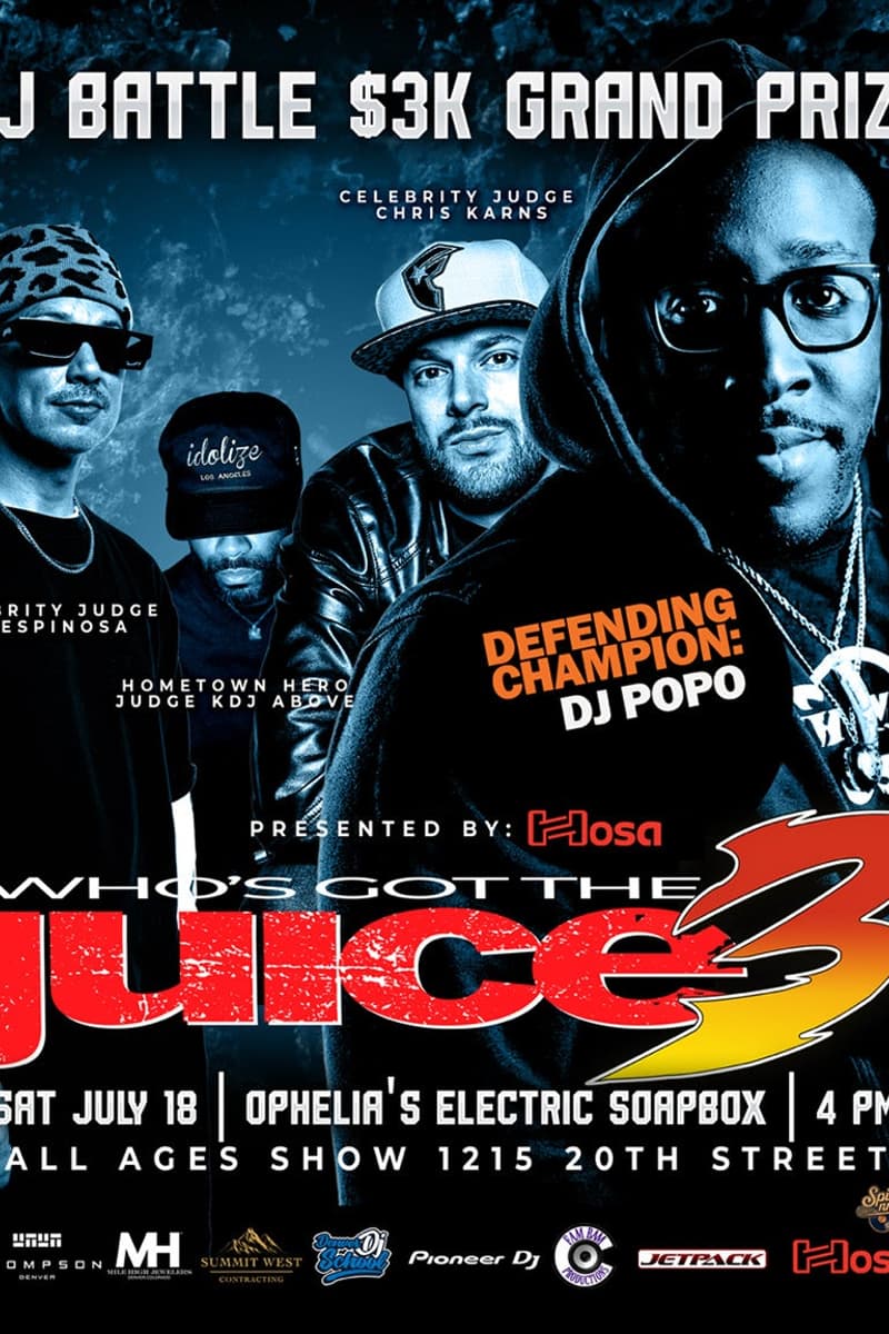 Who's Got The Juice 3 - Denver, CO - Jul 18, 2026
